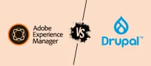Drupal vs AEM